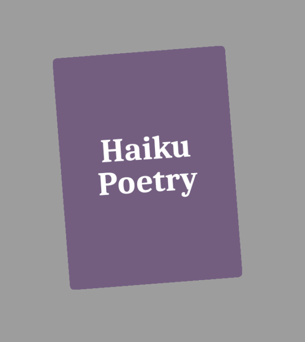 Placeholder - Haiku Poetry